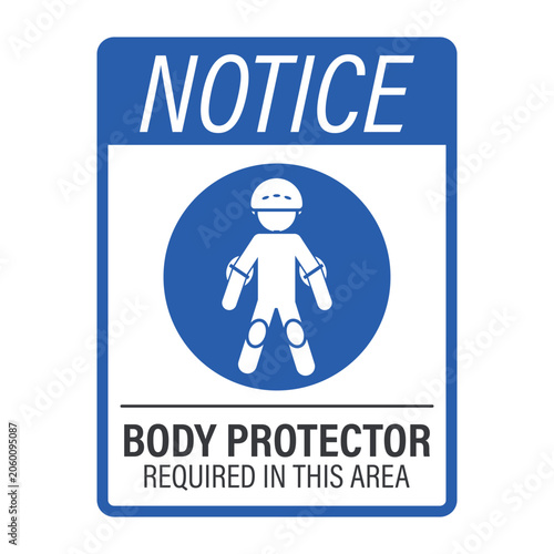 Photos Notice label sign person wearing helmet, elbow pads, knee pads,  and body protec