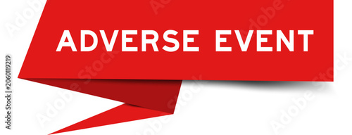 Photos Red color speech banner with word adverse event on white background