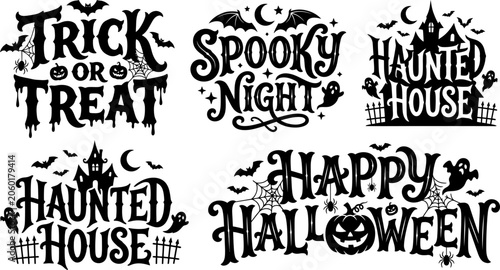 Photos Halloween text phrases with spooky designs and decorations  trick or treat haunt