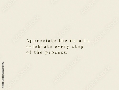 Quadro su tela Minimalist inspirational quote poster appreciate the details celebrate every ste