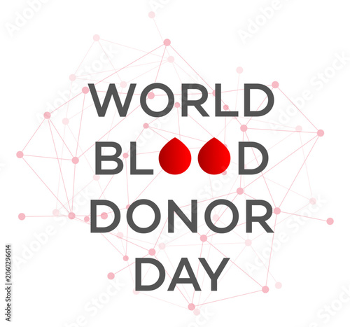World Blood Donor Day text with two red blood drops and a subtle pink network background. Ideal for health campaigns and medical awareness designs.