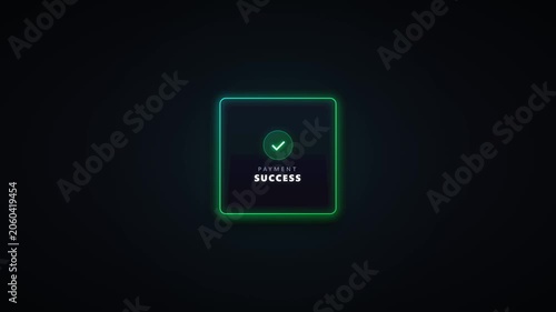 Digital payment success notification ui animation with glowing green checkmark transaction