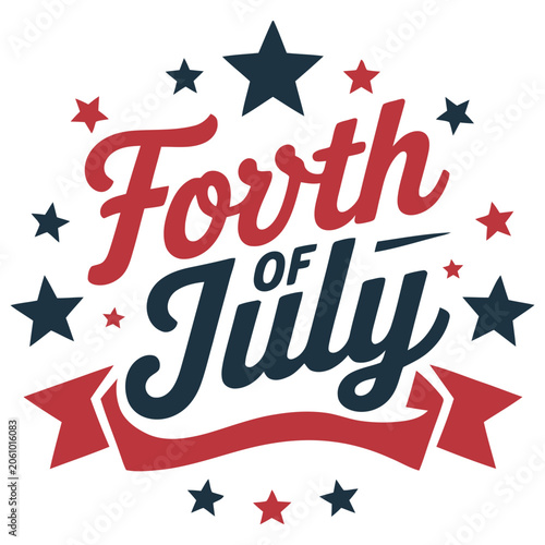 Celebrate with patriotic Fourth of July lettering surrounded by stars and ribbons