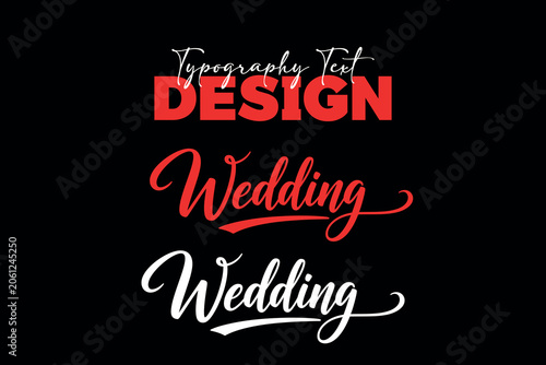 Wedding typography text design set featuring elegant red and white cursive script lettering on a black background.