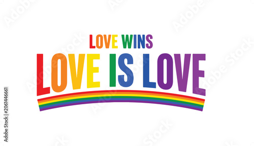 Colorful rainbow text design celebrating love and equality.