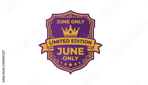 Purple Shield Badge with Limited Edition June Only Text and Crown.