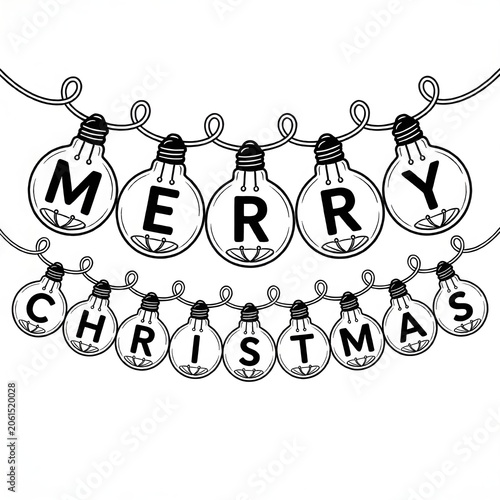 Hand-drawn black and white illustration of light bulbs spelling Merry Christmas on two garlands, perfect for holiday cards, printable coloring pages, seasonal decorations, and DIY craft projects
