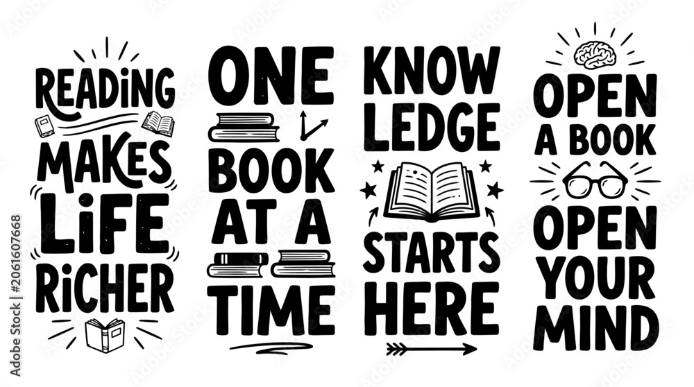 Obraz premium Illustrated motivational quotes about reading and knowledge expansion for educational content