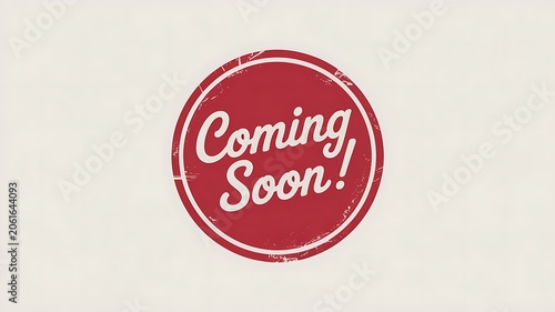 Coming soon stamp, red badge, announcement sign, preview label