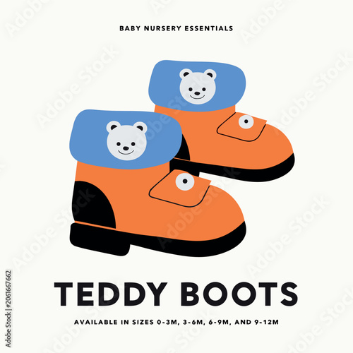 Cute baby nursery essentials poster featuring adorable teddy bear boots, flat vector illustration, playful children's design, soft colors, clean shapes, minimal style, nursery product advertisement, m