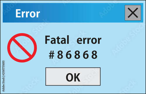 Error message, fatal error, computer alert, notification box, blue background
