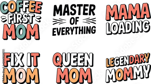 Canvastavla A collection of six colorful retro typography designs featuring witty mom and parenting quotes
