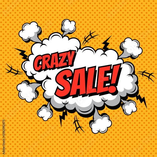 Crazy Sale Comic Speech Bubble with Pop Art Background