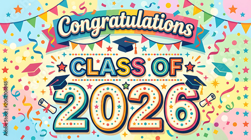 Festive celebration banner for graduation and class of 2026 with colorful confetti and celebratory elements