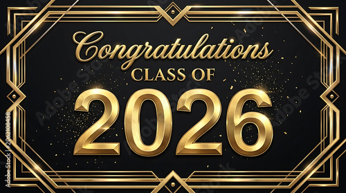 Elegant gold and black celebration banner congratulating the graduating class of 2026 with art deco style elements and festive