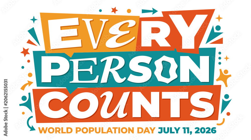 Fototapeta premium World Population Day Graphic Every Person Counts July 11 2026