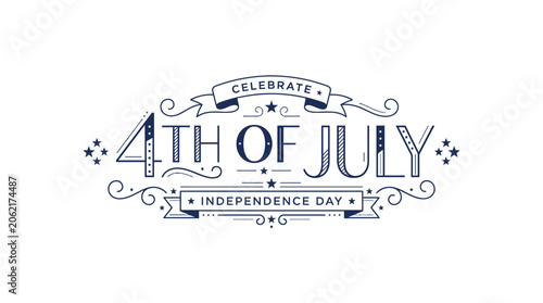 Vintage 4th of July Independence Day typography emblem.