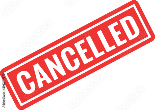 Red Cancelled Stamp Sign on White Background