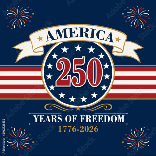 USA 250th Independence Day banner template. Features a vintage circular badge with 250 years of freedom typography, flag stripes background, and celebratory fireworks for the 2026 Semiquincentennial.