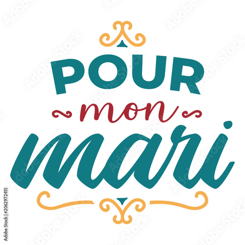 Cuadro en lienzo Pour mon mari lettering