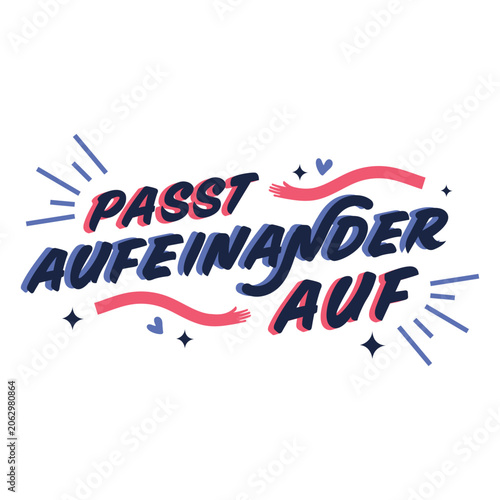 Fotografie Care for each other german lettering