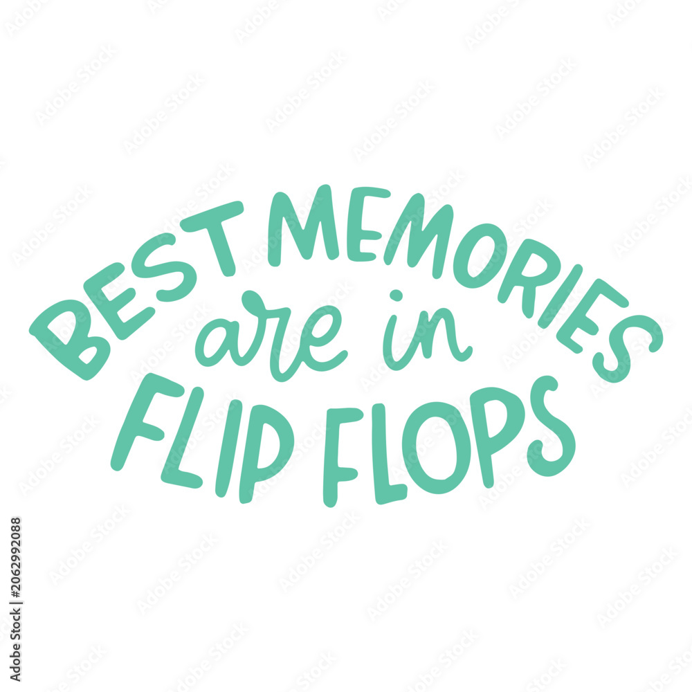 Fototapeta premium Best memories summer quote lettering