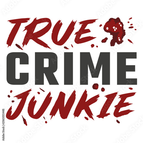 Foto True crime junkie design