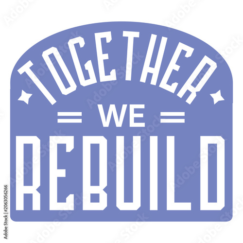 Fotografie Together we rebuild design