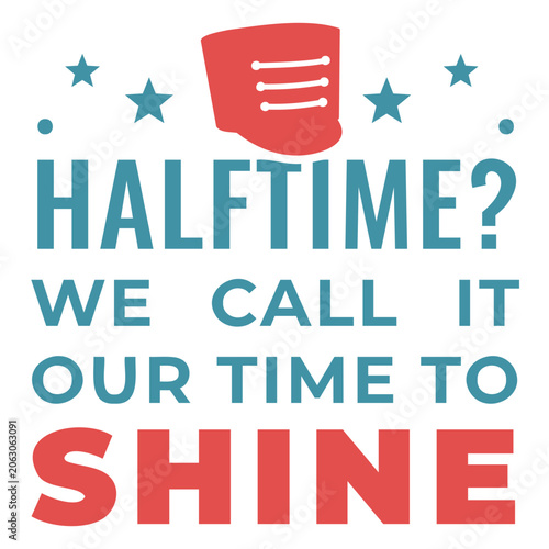 Vászonkép Playful halftime quote design