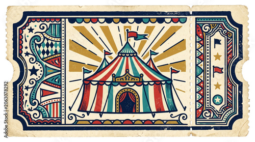 Vintage Circus Ticket Design Featuring Illustrated Big Top Tent and Ornate Decorative Border Elements in Classic Carnival Style