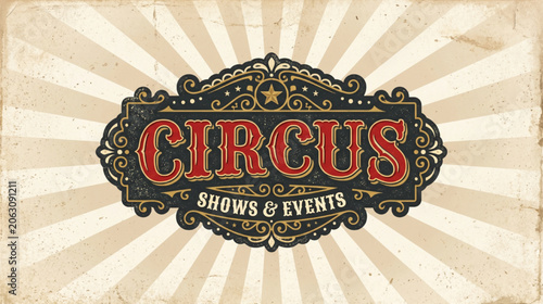 Cuadro en lienzo Vintage Circus Event Poster Design with Ornate Lettering and Sunburst Background