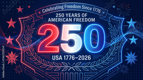 250 Years of American Freedom Futuristic Blue Celebration Badge Design
