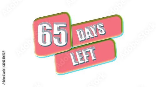 65 Days Left Countdown Animation Badge with Promotional Sale Banner on White Background.