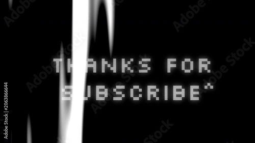Pixel Thanks For Subscribe Animation with Light Wipe