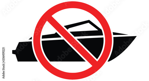 Boat Silhouette With Prohibition Sign Red Circle And Diagonal Slash