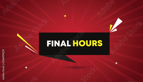 final hours web banner vector art template design badge icon label black gray shapes yellow white bold text dark red light sunshine abstract business background sale promotion limited offer discount