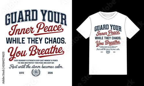 Guard Your Inner Peace Typography T-Shirt Design