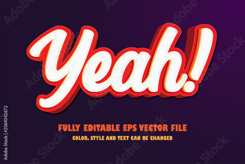 Yeah text effect trendy fun typography with bold energetic style.