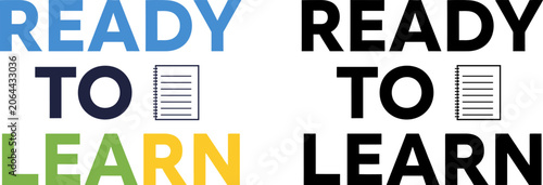 Ready to learn typography with notebook icon for school education.