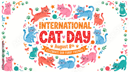 Colorful International Cat Day greeting card with playful kittens and decorative elements.