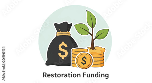 Funding for Restoration and Plant Growth Illustration.
