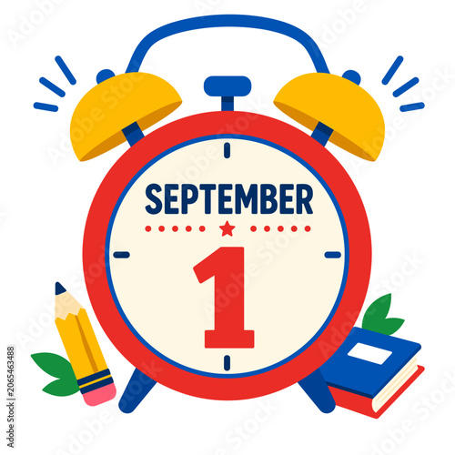 EPS vector alarm clock with September 1 on the dial, pencil and book, back to school first day reminder concept illustration