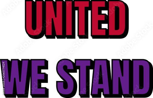 Bold united we stand text design with red and purple colors isolated on transparent background