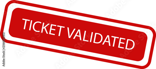 A bright red stamp indicating that the ticket has been successfully validated for travel purposes