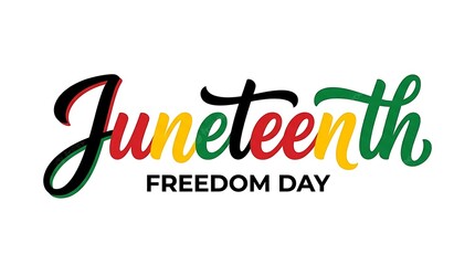 Juneteenth Freedom Day, Celebratory Text, Holiday Greeting, Colorful Typography