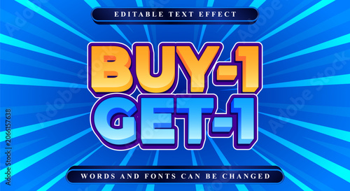 Buy 1 Get 1 Free Promo Text Effect Template with Cartoon Blue Comic Sunburst Background Graphic
