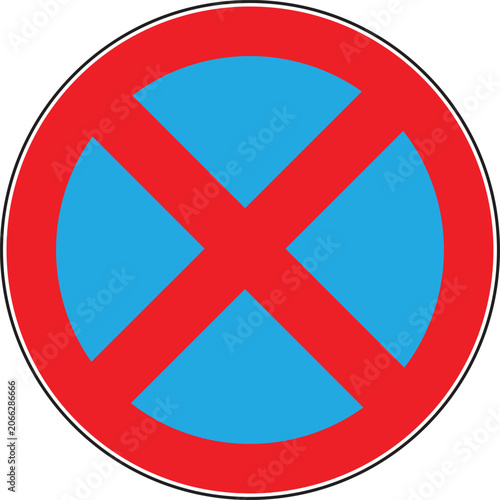 No stopping traffic sign with red border and blue circle