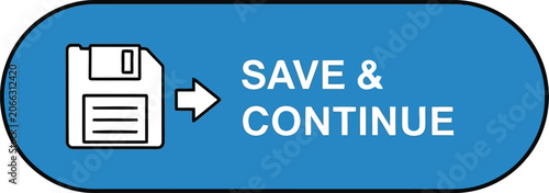 Bild auf Leinwand Blue Save and Continue Button Icon with Floppy Disk and Arrow on White Backgroun