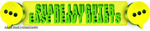 Photos Share Laughter,Ease Heavy Hearts , 3d text over a yellow rounded rectangular ban