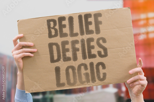 Obraz na plátne "Belief defies logic" Faith transcends rational explanation